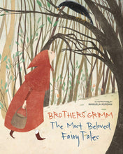 Load image into Gallery viewer, Brothers Grimm: The Most Beloved Fairy Tales