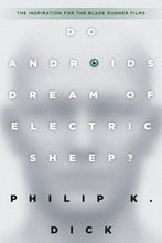 Load image into Gallery viewer, Do Androids Dream of Electric Sheep?