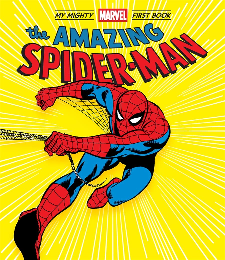 The Amazing Spider-Man (A Mighty Marvel First Book)