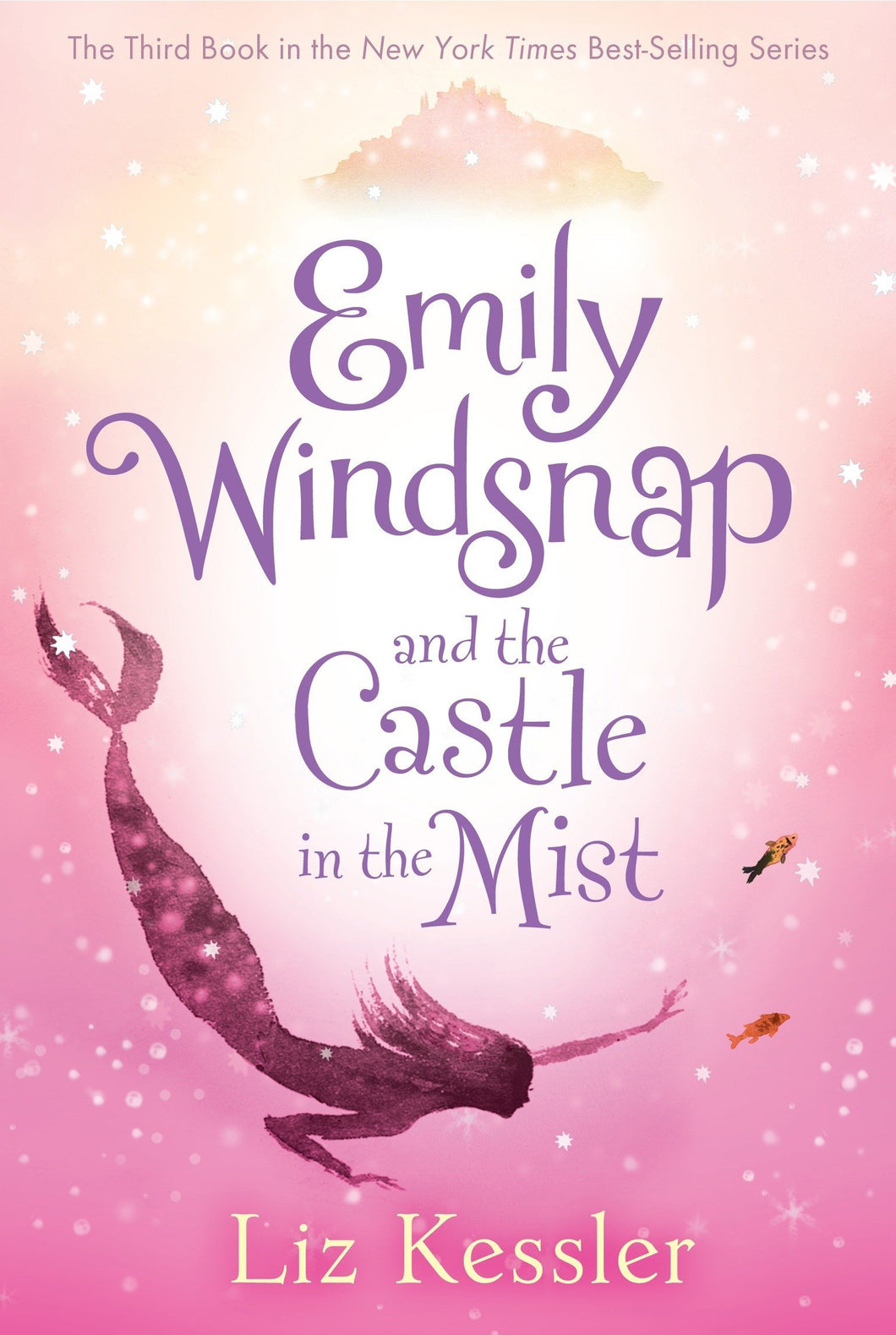 Emily Windsnap and the Castle in the Mist (Book 3)