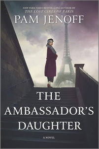 The Ambassador's Daughter: A Novel