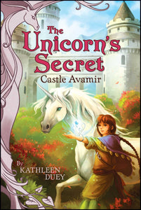 Unicorn's Secret Book 7: Castle Avamir
