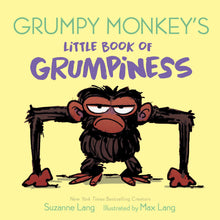 Load image into Gallery viewer, Grumpy Monkey&#39;s Little Book of Grumpiness
