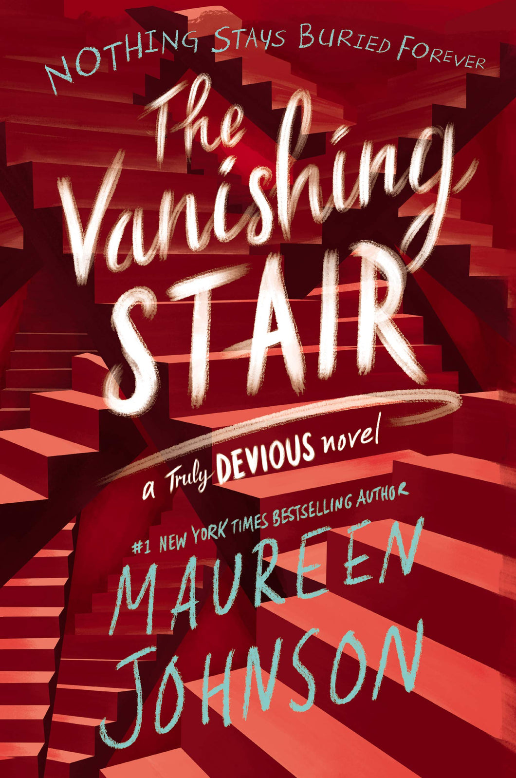 The Vanishing Stair (Truly Devious Book 2)