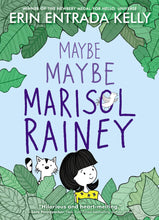 Load image into Gallery viewer, Maybe Maybe Marisol Rainey (Signed First Edition)