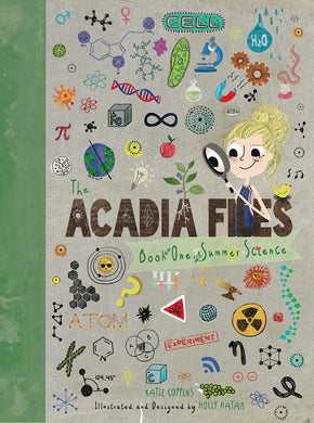The Acadia Files: Book One, Summer Science