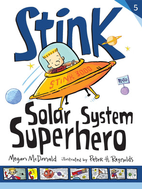 Stink: Solar System Superhero (Book 5)