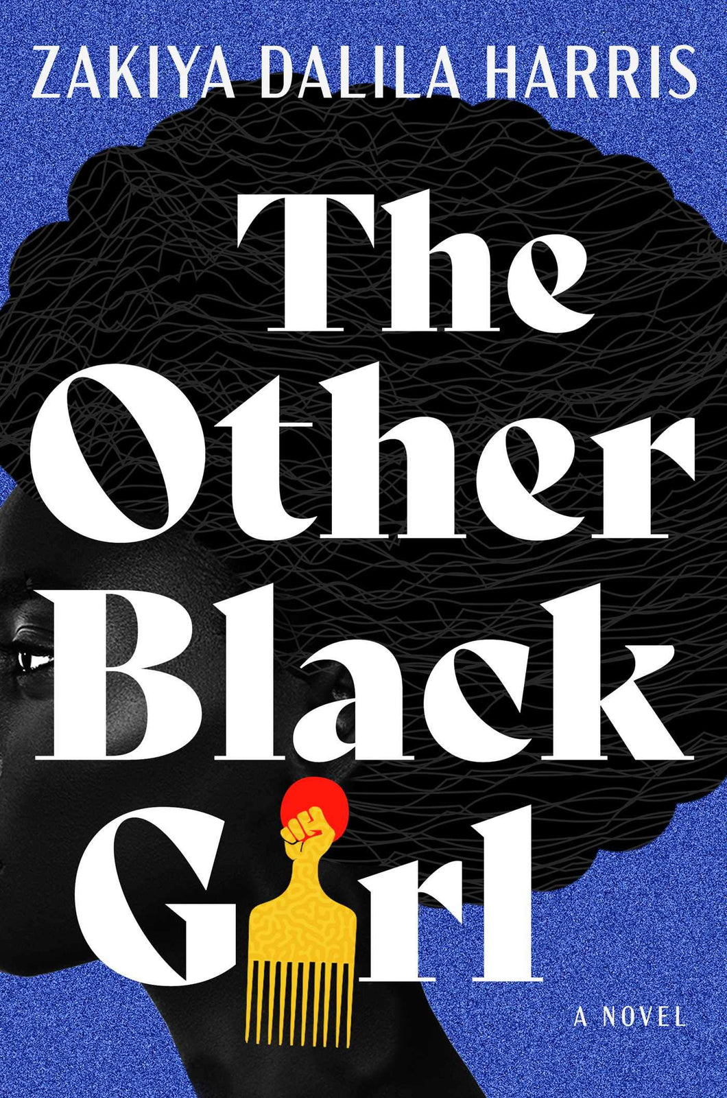 The Other Black Girl: A Novel