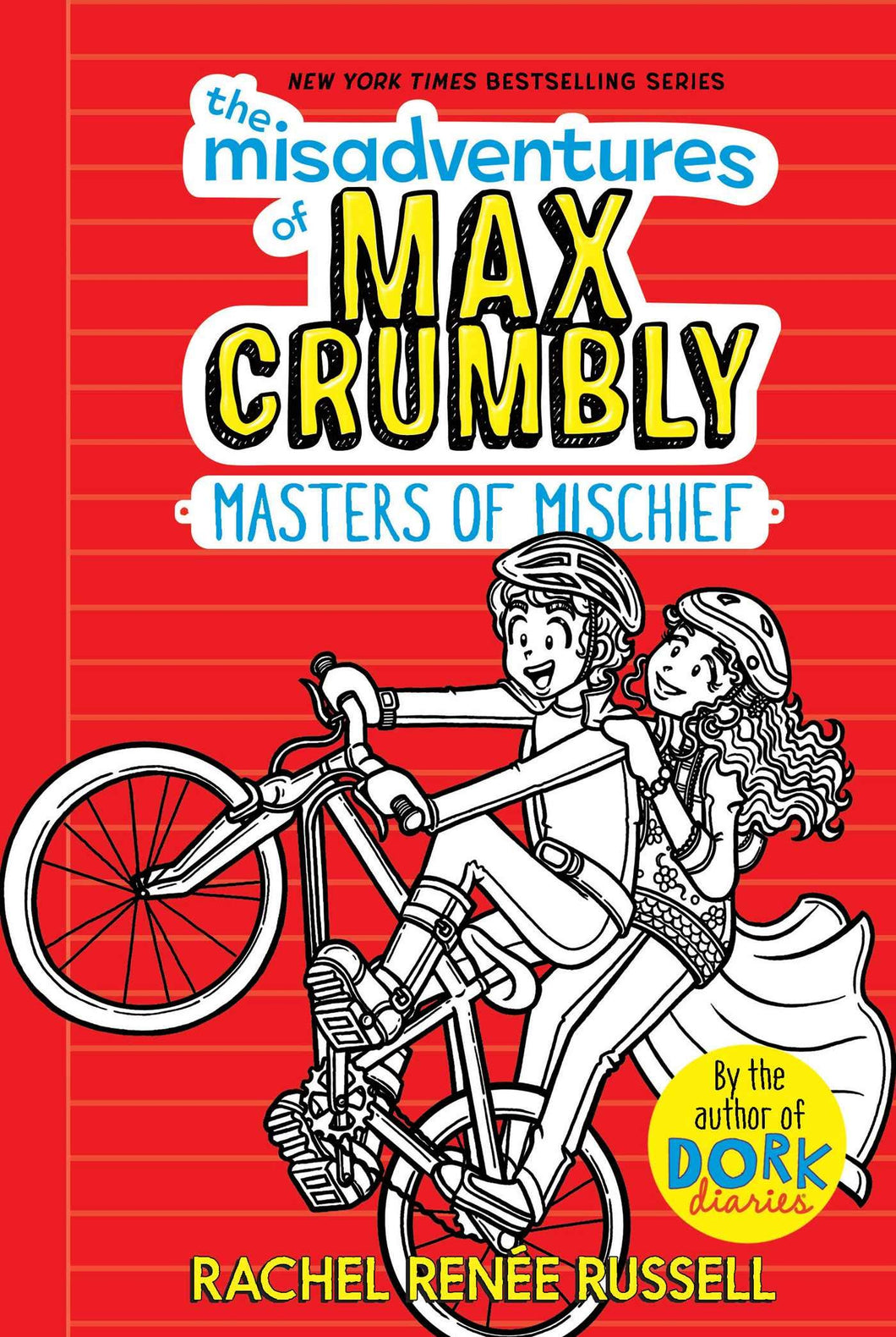 Masters of Mischief (The Misadventures of Max Crumbly 3)