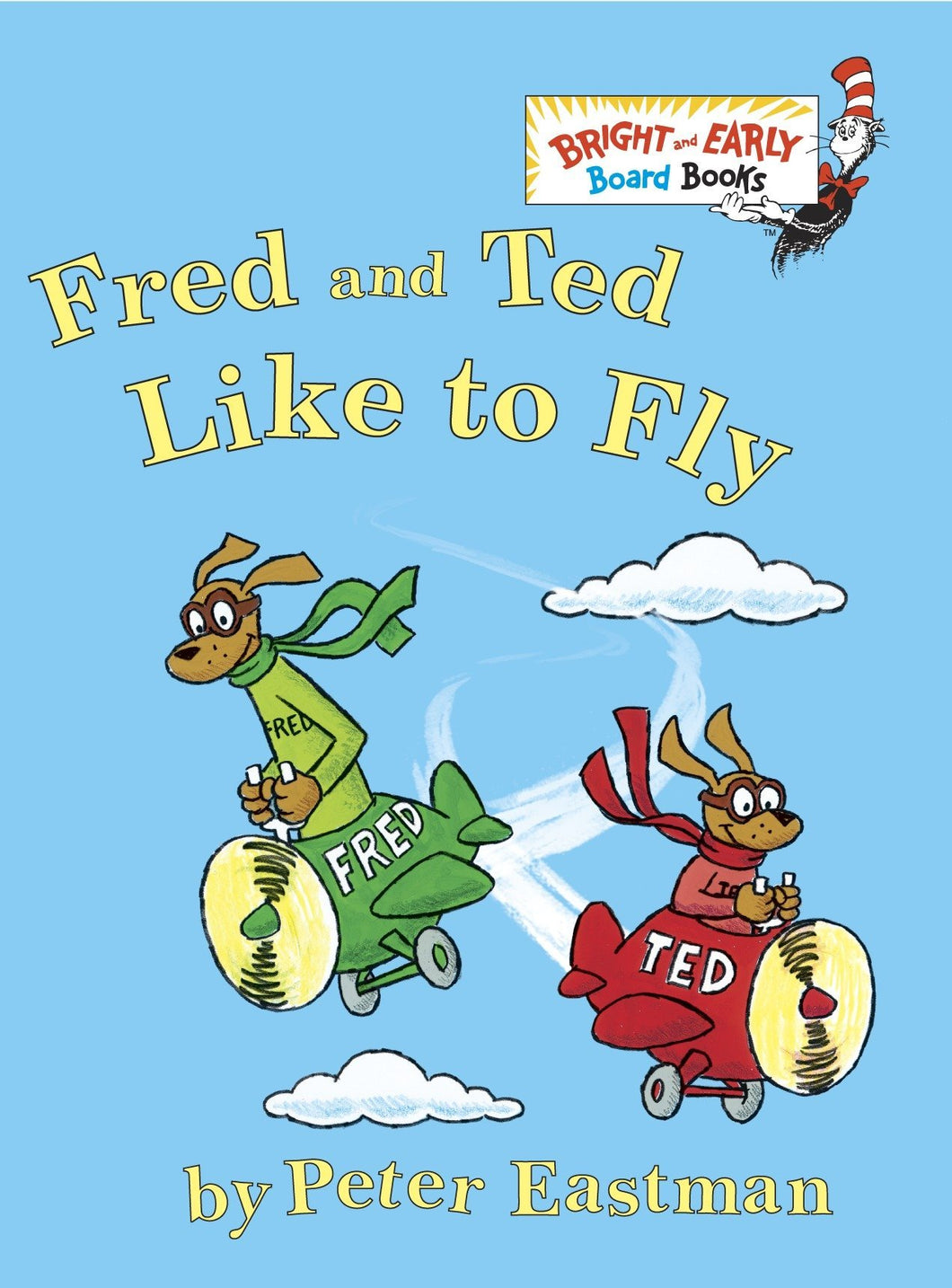 Fred and Ted Like to Fly