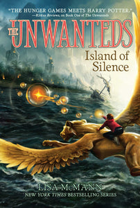 Island of Silence (The Unwanteds Book 2)