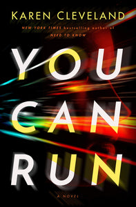 You Can Run: A Novel