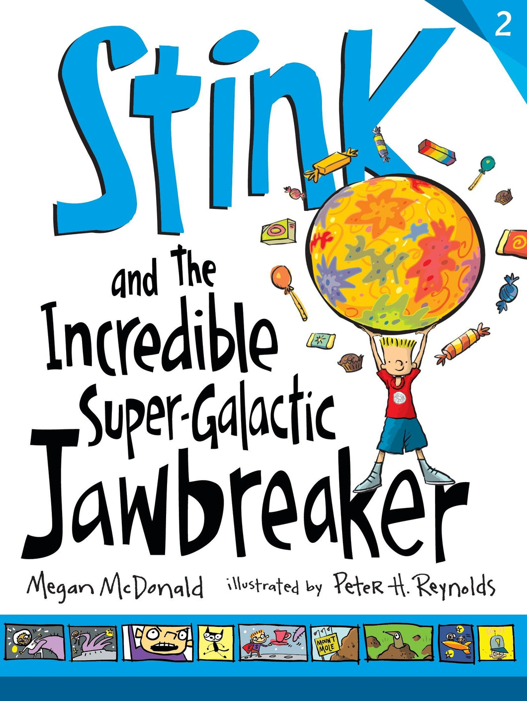 Stink and the Incredible Super-Galactic Jawbreaker (Book 2)