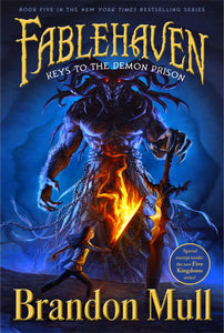 Keys to the Demon Prison (Fablehaven Book 5)