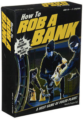 How to Rob a Bank