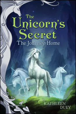 Unicorn's Secret Book 8: The Journey Home