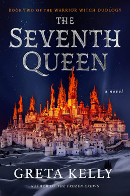 The Seventh Queen (Warrior Witch Book 2)