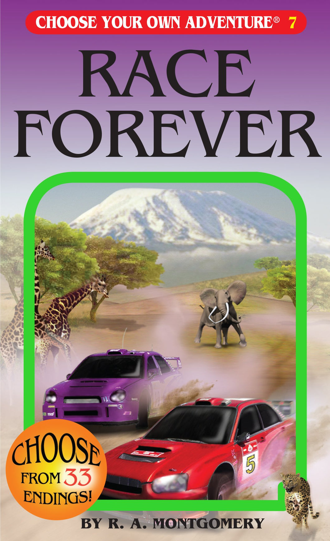 Race Forever (Choose Your Own Adventure #7)