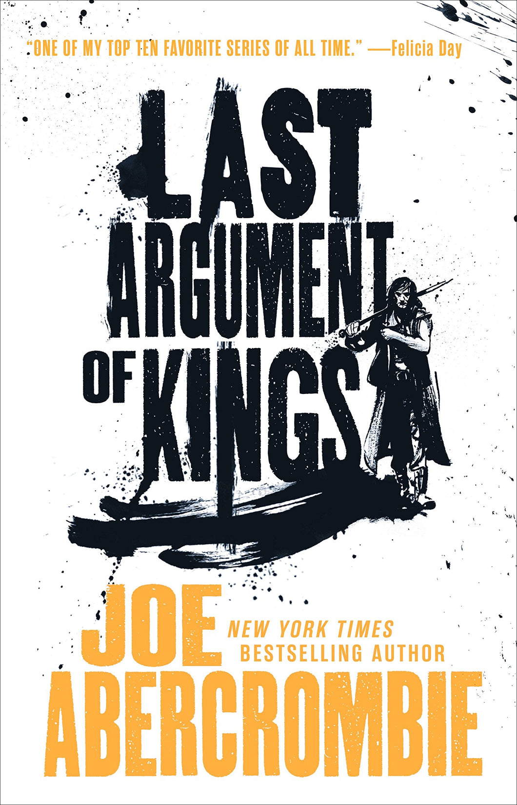 Last Argument of Kings (The First Law Trilogy Book 3)
