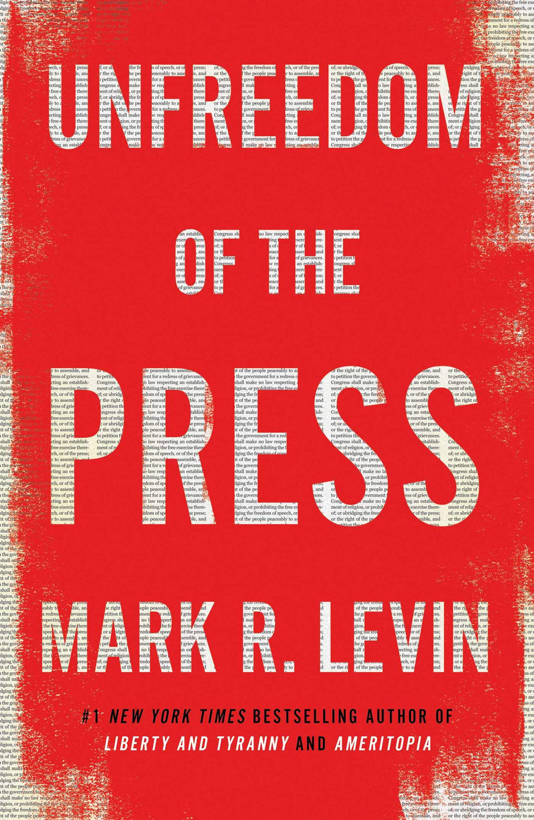 Unfreedom of the Press