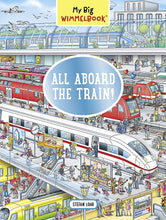 Load image into Gallery viewer, My Big Wimmelbook―All Aboard the Train!