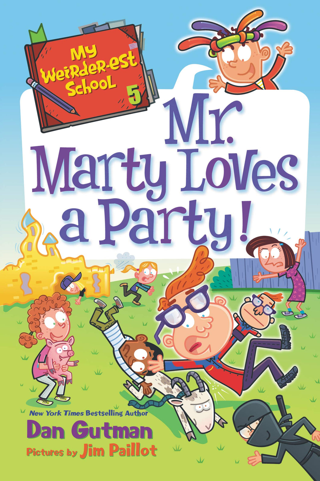 My Weirder-est School #5: Mr. Marty Loves a Party