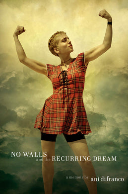 No Walls and the Recurring Dream (Signed First Edition)