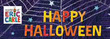 Load image into Gallery viewer, Happy Halloween from The Very Busy Spider