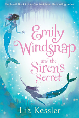 Emily Windsnap and the Siren's Secret (Book 4)