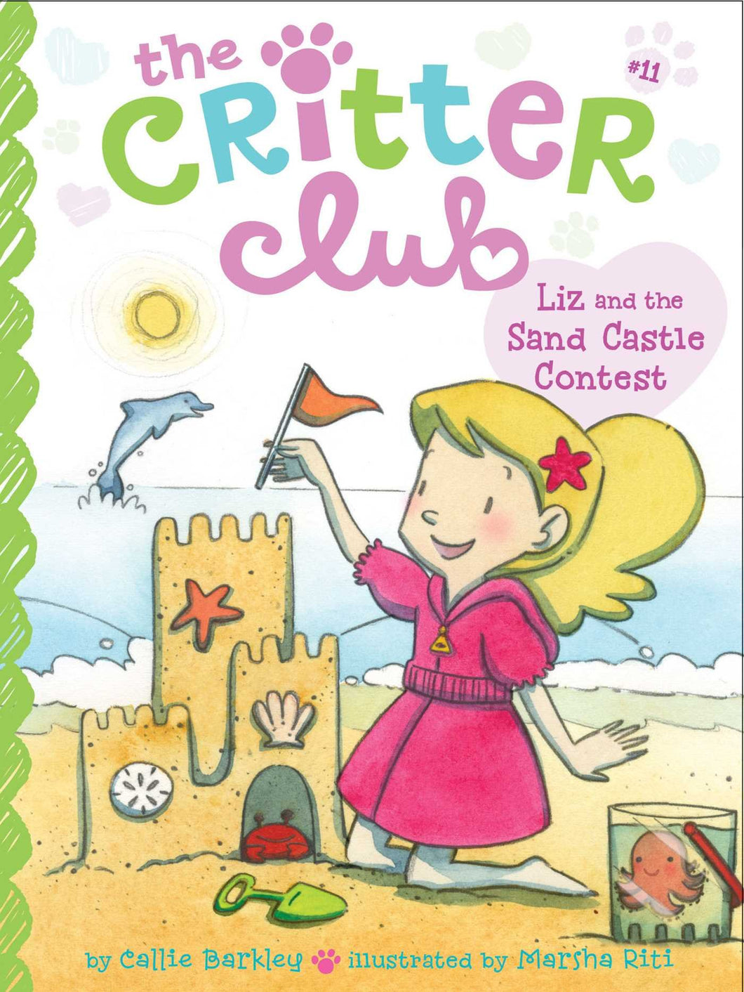 The Critter Club Book 11: Liz and the Sand Castle Contest