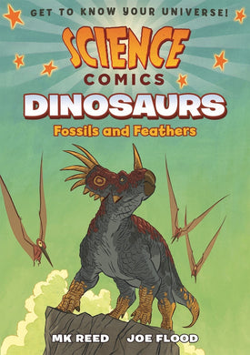 Science Comics: Dinosaurs