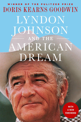 Lyndon Johnson and the American Dream