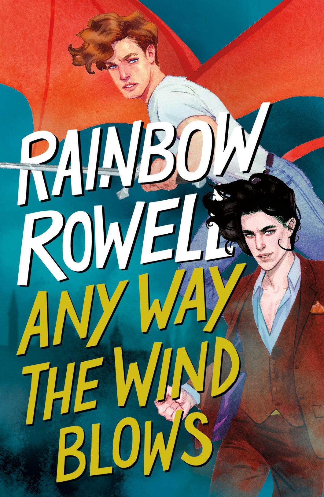 Any Way the Wind Blows (Simon Snow Series Book 3)