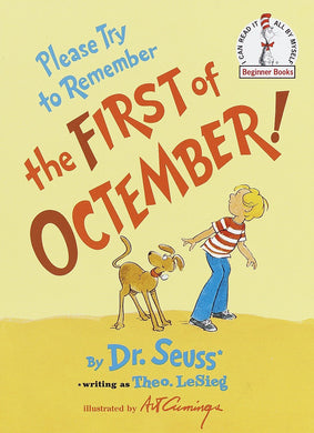 Please Try to Remember the First of Octember!