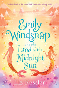 Emily Windsnap and the Land of the Midnight Sun (Book 5)