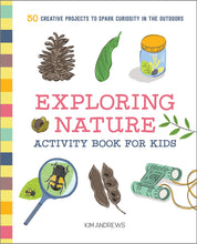 Load image into Gallery viewer, Exploring Nature (Activity Book for Kids)
