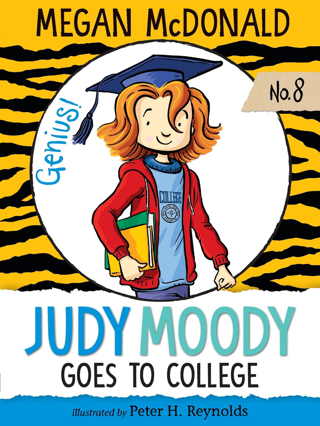 Judy Moody Goes to College Days (Book 8)