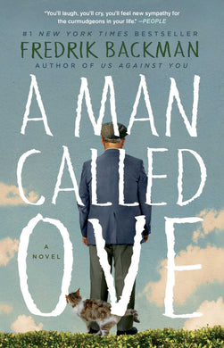 A Man Called Ove: A Novel