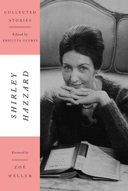 Collected Stories of Shirley Hazzard