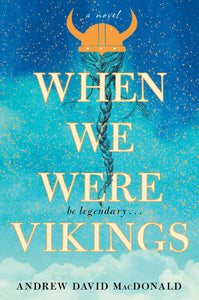 When We Were Vikings (Hardcover)