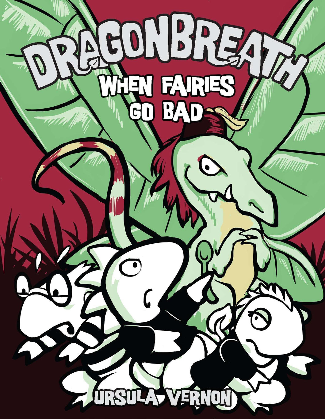 When Fairies Go Bad (Dragonbreath Book 7)