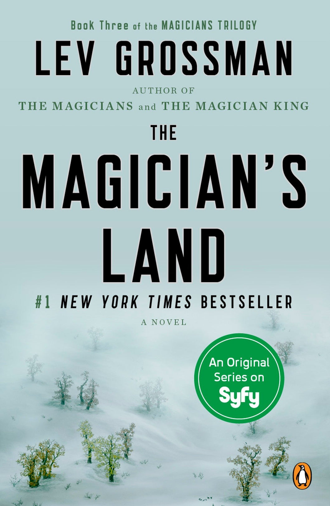 The Magician's Land: A Novel (Book 3)