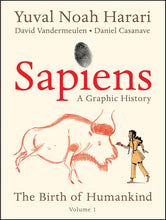 Load image into Gallery viewer, Sapiens: A Graphic History Volume 1: The Birth of Humankind