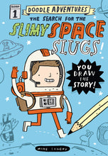 Load image into Gallery viewer, Doodle Adventures: The Search for the Slimy Space Slugs!