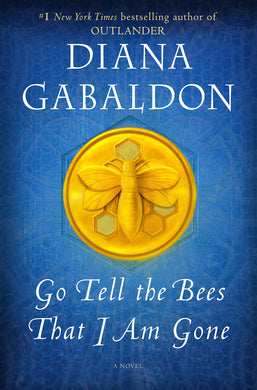 Go Tell the Bees That I Am Gone (Outlander)