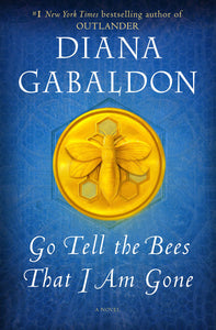 Go Tell the Bees That I Am Gone (Outlander)