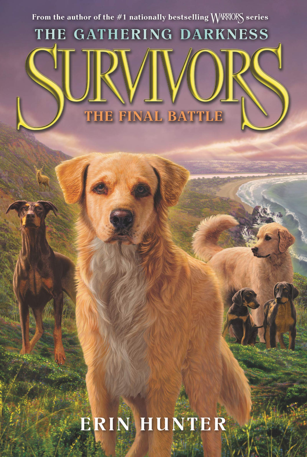 Survivors: The Gathering Darkness #6: The Final Battle