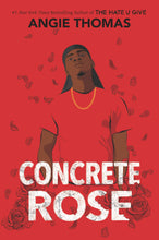 Load image into Gallery viewer, Concrete Rose (Signed First Edition)