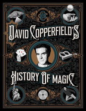 Load image into Gallery viewer, David Copperfield&#39;s History of Magic