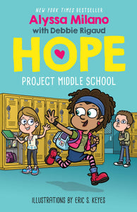 Hope: Project Middle School (Book 1)